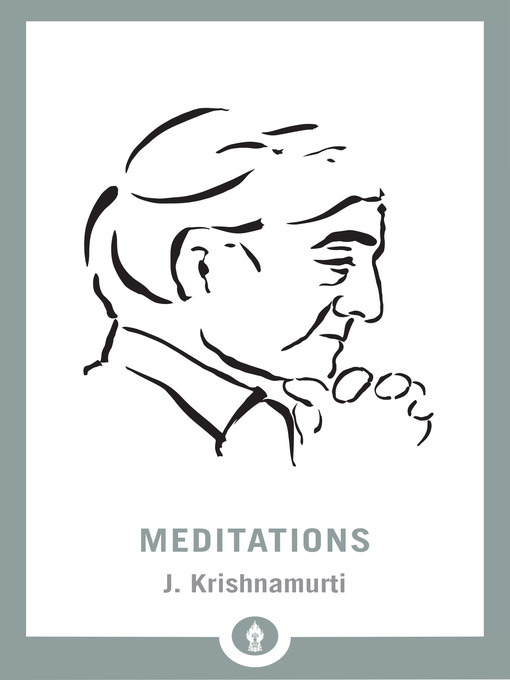 Title details for Meditations by J. Krishnamurti - Wait list